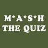 MASH Quiz