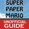 Guide for Super Paper Mario (Walkthrough)