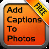 Add Captions To Photos Free