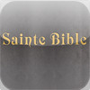 La Sainte Bible qui contient l'Ancien et le Nouveau Testament