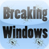 Breaking Windows