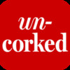 Uncorked, the Wine Magazine Archive