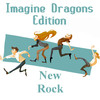 New Rock - Imagine Dragons Edition