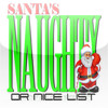 Santas Naughty or Nice List