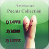 Awesome Poems Collection: LOVE + LUST + MISS