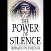 The Power of Silence