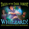 Dark Forest - Whizzard!