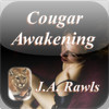 Cougar Awakening by J.A. Rawls (Love & Romance Collection)