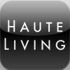 Haute Living Mag - SF