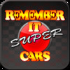 Remember It Super Cars