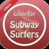 Guide for Subway Surfers