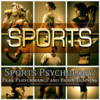 Sports Psychology For Peak Performance And Brain Training