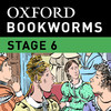 Pride and Prejudice: Oxford Bookworms Stage 6 Reader (for iPad)