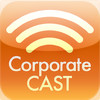 CorporateCAST for iPhone