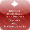 Divorce and Marriage Acts - Lois sur le Mariage et le Divorce