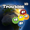 Troubles HD