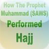 How Prophet (SAW) Performed Hajj