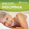 Mayo Clinic Insomnia Wellness Solutions by GAIAM