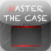 Master The Case