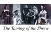 The Taming of the Shrew Full Audio