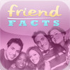 Friend Facts