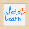 Slate2Learn