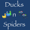 Ducks n Spiders