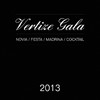 Vertize Gala.