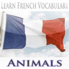 Learn French Vocabulary Builder - Animals