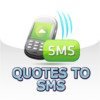 Quotes to SMS