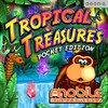 Tropical Treasures Pocket Edition