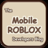 Mobile ROBLOX Developer Blog