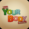 How Your Body Works RBA