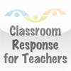 Classroom Response for Teachers (formerly SOLARO Respond)