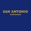 SAN ANTONIO DIMENSIONS