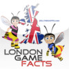 London Game Facts