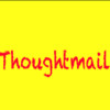 Thoughtmail