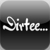 Dirtee