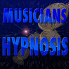 Musicians Hypnosis