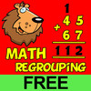 A Math Regrouping App: Addition and Subtraction FREE