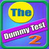 The Dummy Test 2