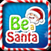 Be A Santa - Dressup Santa in Christmas