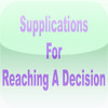 Supplication for reaching a Decision