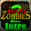 Angry Zombies 2 Intro for iPad