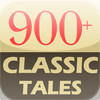 900+ Classic Tales