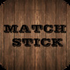 Matchstick Free!