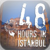 48 hours in Istanbul