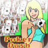 Poker Dash