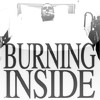 Burning Inside