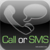 Call or SMS